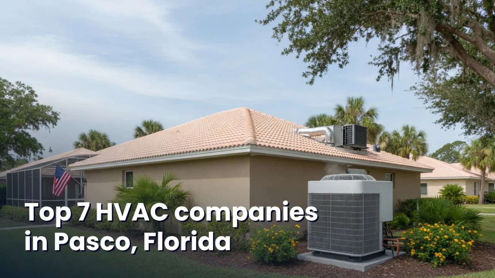HVAC service in Pasco, Florida